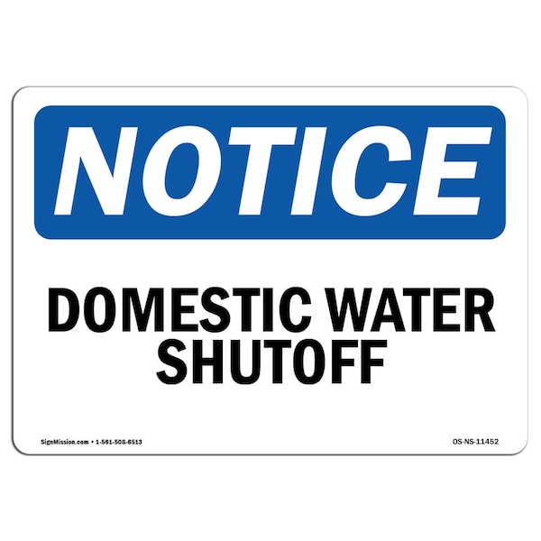 Safety Sign, OSHA Notice, 3.5" Height, Domestic Water Shutoff Sign, Landscape, 10PK
